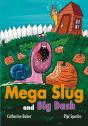 Mega Slug And Big Dash - Preview