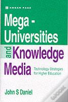 Mega-Universities And Knowledge Media
