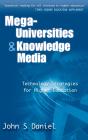 Mega-Universities And Knowledge Media - Preview