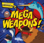 Mega Weapons! - Preview