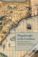 Megadrought In The Carolinas