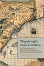 Megadrought In The Carolinas - Preview