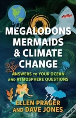 Capa do artigo Megalodons, Mermaids, And Climate Change