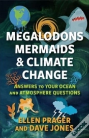 Capa do artigo Megalodons, Mermaids, And Climate Change