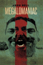 Megalomaniac - Preview