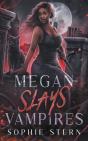 Megan Slays Vampires - Preview