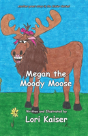 Megan The Moody Moose - Preview