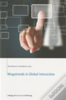 Megatrends In Global Interaction