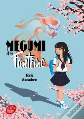 Megumi Et Le Fantome