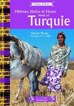 Capa do artigo Mehmet, Hatice Et Hozan Vivent En Turquie