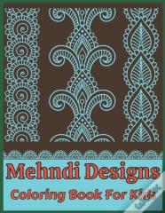 Mehndi Designs Coloring Book For Kids