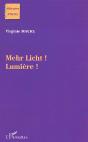 Mehr Licht ! Lumiere ! - Preview