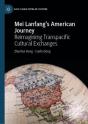 Mei Lanfang'S American Journey - Preview