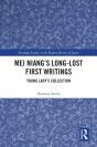 Mei Niang'S Long-Lost First Writings - Preview