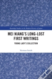 Mei Niang'S Long-Lost First Writings