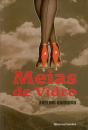 Meias de Vidro - Preview