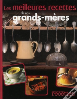 Capa do artigo Meilleures Recettes De Nos Grands-Meres