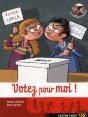 Meilleurs Ennemis T.7 ; Votez Pour Moi ! - Preview