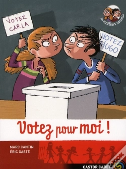 Capa do artigo Meilleurs Ennemis T.7 ; Votez Pour Moi !
