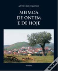 Meimoa de ontem e de Hoje