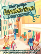 Mein Erstes Schneiden Lernen Ubungsbuch