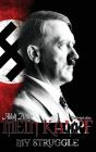 Mein Kampf - My Struggle - Preview