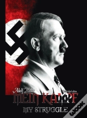 Mein Kampf: My Struggle