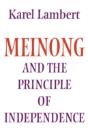 Meinong And The Principle Of Independence - Preview