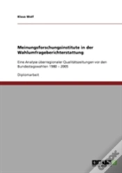 Capa do artigo Meinungsforschungsinstitute In Der Wahlumfrageberichterstattung