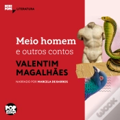 Capa do artigo Meio Homem E Outros Contos