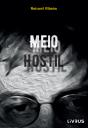 Meio Hostil - Preview
