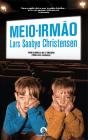 Meio-Irmão - Preview