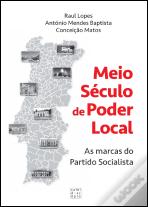 Meio Século de Poder Local