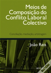 Capa do artigo Meios de Composição do Conflito Laboral Colectivo