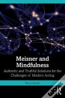 Meisner And Mindfulness