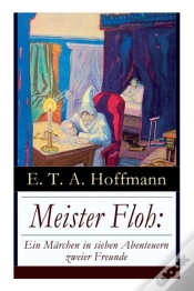 Capa do artigo Meister Floh: Ein Marchen In Sieben Abenteuern Zweier Freunde