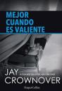 Mejor Cuando Es Valiente - Preview