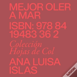 Capa do artigo Mejor Oler A Mar