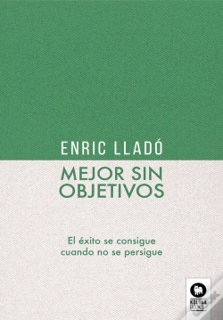 Capa do artigo Mejor Sin Objetivos