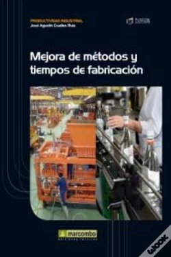 Capa do artigo Mejora De Métodos Y Tiempos De Fabricación