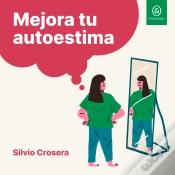 Capa do artigo Mejora Tu Autoestima