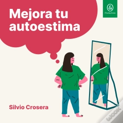 Capa do artigo Mejora Tu Autoestima