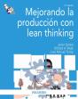 Mejorando La Producción Con Lean Thinking - Preview