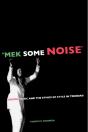 Mek Some Noise - Preview
