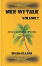 Mek Wi Talk - Preview