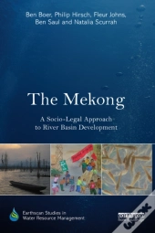 Mekong: A Socio-Legal Approach To River Basin Development