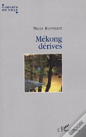 Mekong Derives
