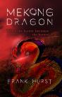 Mekong Dragon - Preview
