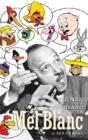 Mel Blanc - Preview