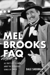 Mel Brooks Faq